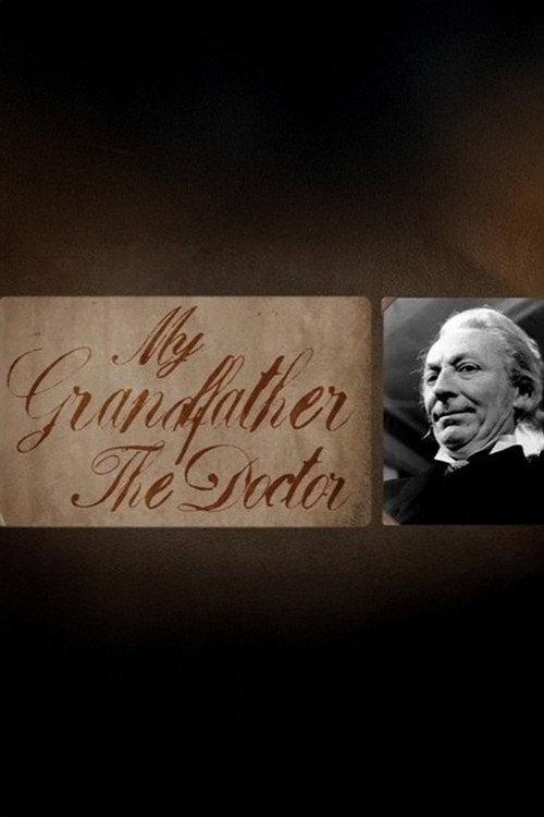 My Grandfather, The Doctor 2010 official movie poster