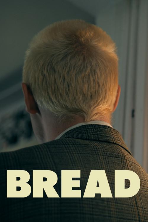 Bread 2023 official movie poster