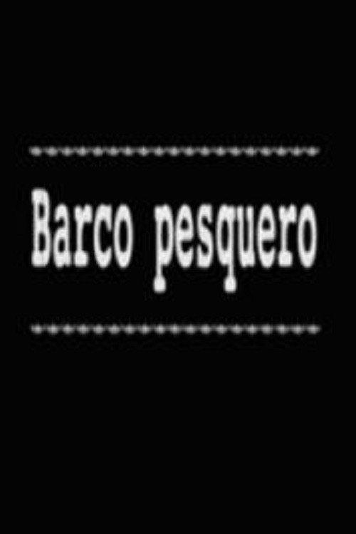 Barco pesquero 1929 official movie poster
