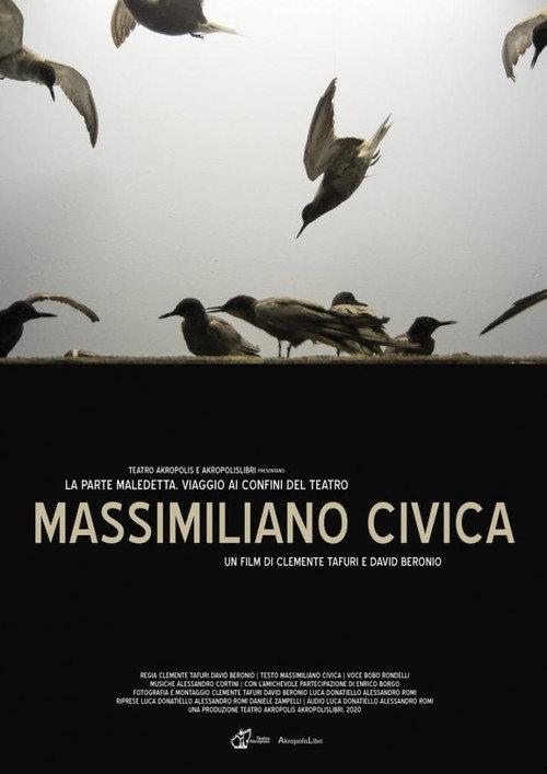 La parte maledetta. Viaggio ai confini del teatro - Massimiliano Civica 2020 official movie poster