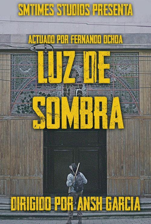 Luz de Sombra 2022 official movie poster