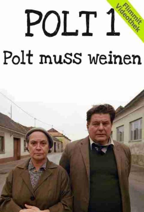 Polt muss weinen 2001 official movie poster