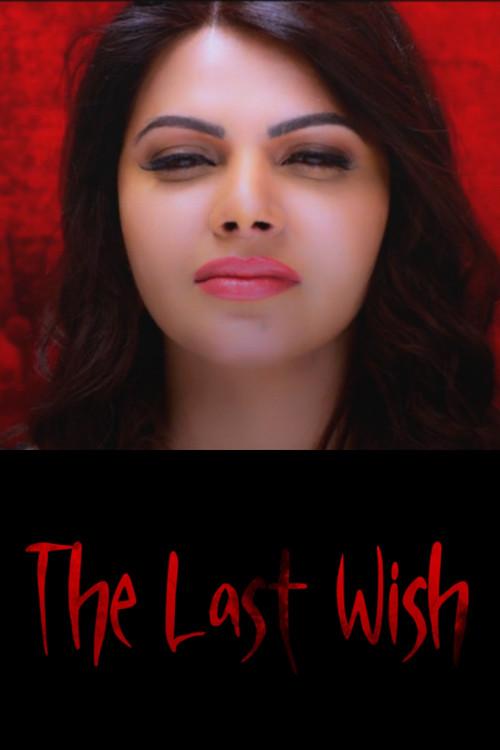 The Last Wish 2019 official movie poster