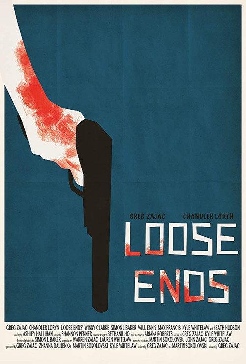 Loose Ends 2017 official movie poster