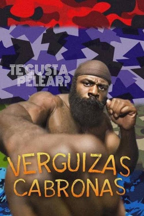 Verguizas cabronas official movie poster