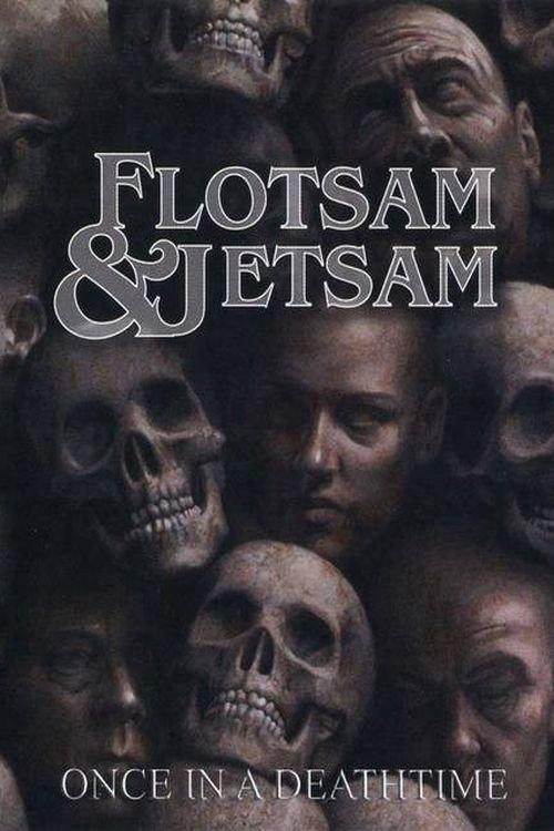 Flotsam and Jetsam Once in a Deathtime 2008 official movie poster
