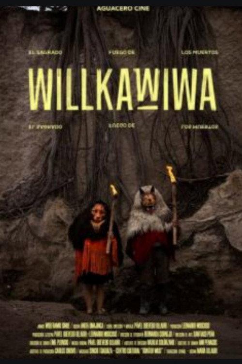 Willkawiwa (The Sacred Fire of the Dead) 2022 official movie poster