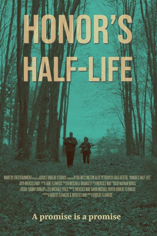 Honor's Half-Life 2024 official movie poster