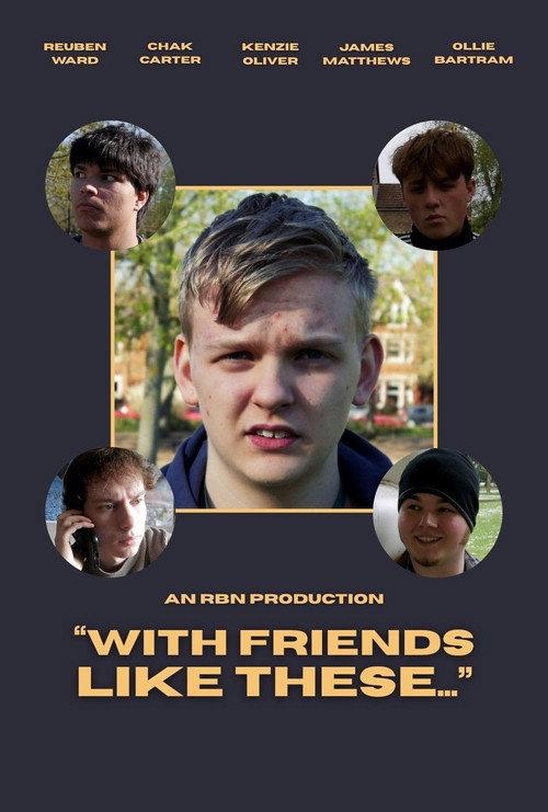 With Friends Like These... 2026 official movie poster
