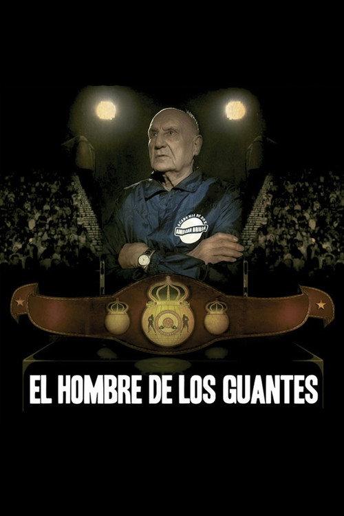 El hombre de los guantes 2013 official movie poster