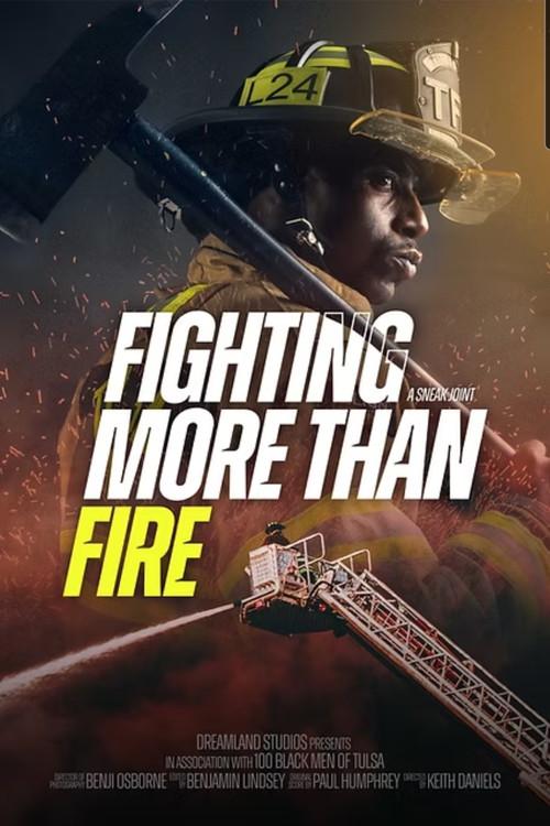 Fighting More Than Fire 2026 official movie poster