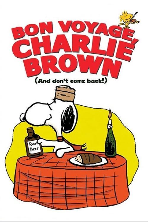 Bon Voyage, Charlie Brown (and Don't Come Back!) 1980 official movie poster
