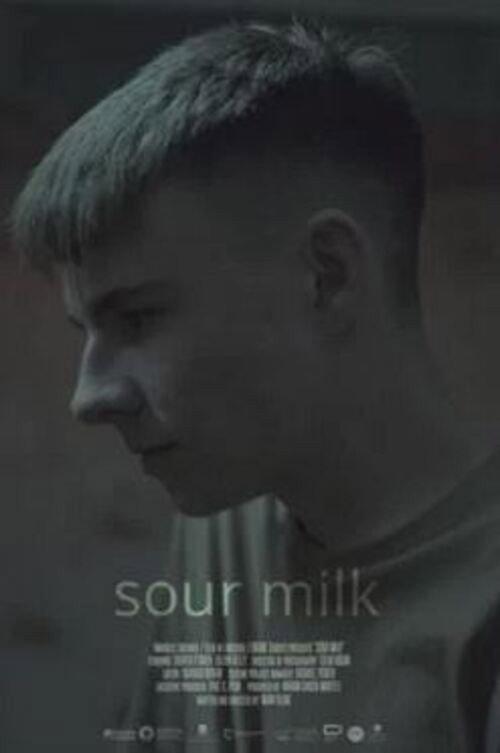 Sour Milk 2022 official movie poster