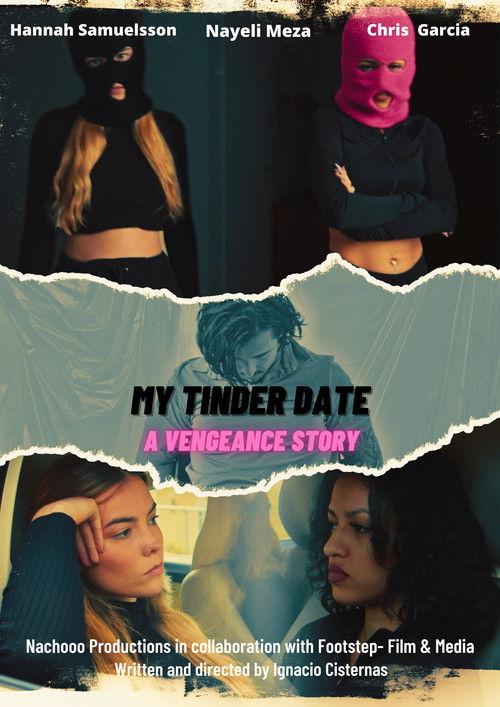 My Tinder Date - A Vengeance Story 2023 official movie poster