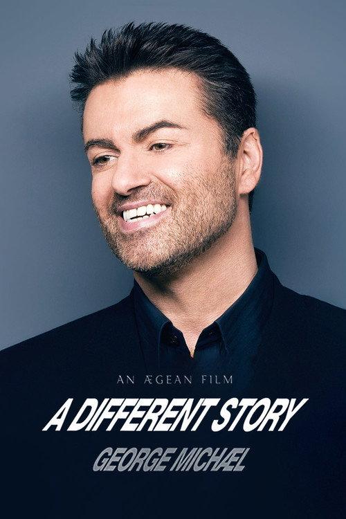 George Michael: A Different Story 2004 official movie poster