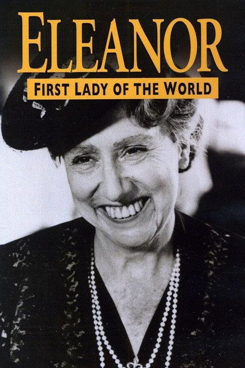 Eleanor, First Lady of the World 1982 official movie poster