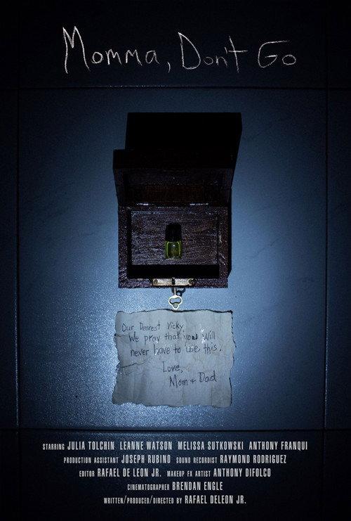 Momma, Don't Go 2019 official movie poster