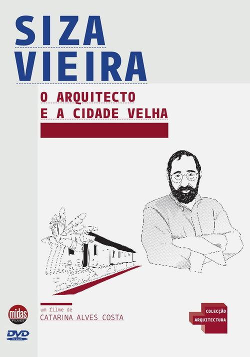 O Arquitecto e a Cidade Velha 2004 official movie poster