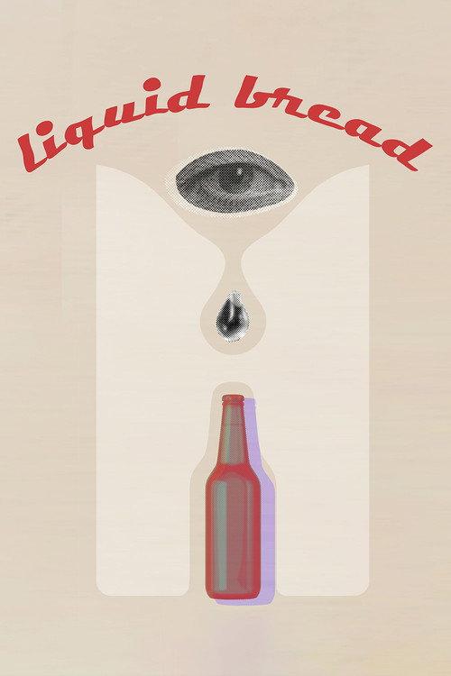 Liquid Bread 2022 official movie poster