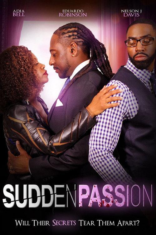 Sudden Passion 2022 official movie poster