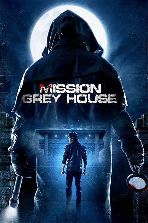 Mission Grey House 2025 official movie poster