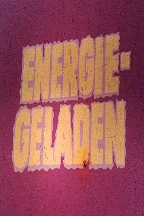 Energiegeladen  official movie poster