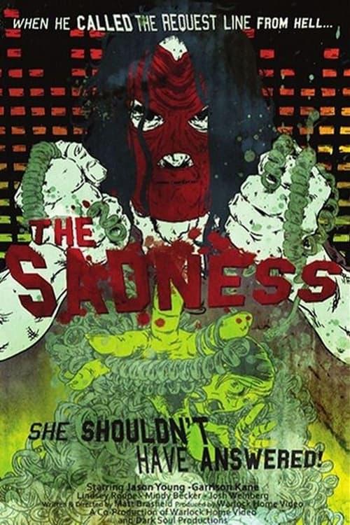 The Sadness 2005 official movie poster