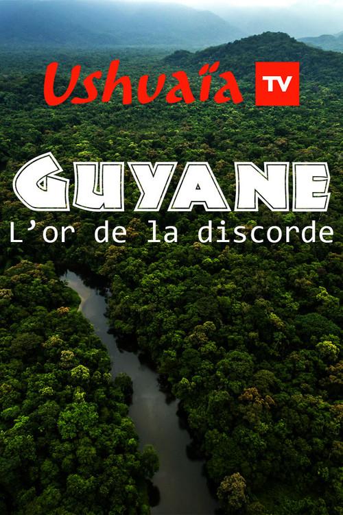 Guyane : L'or de la discorde  official movie poster