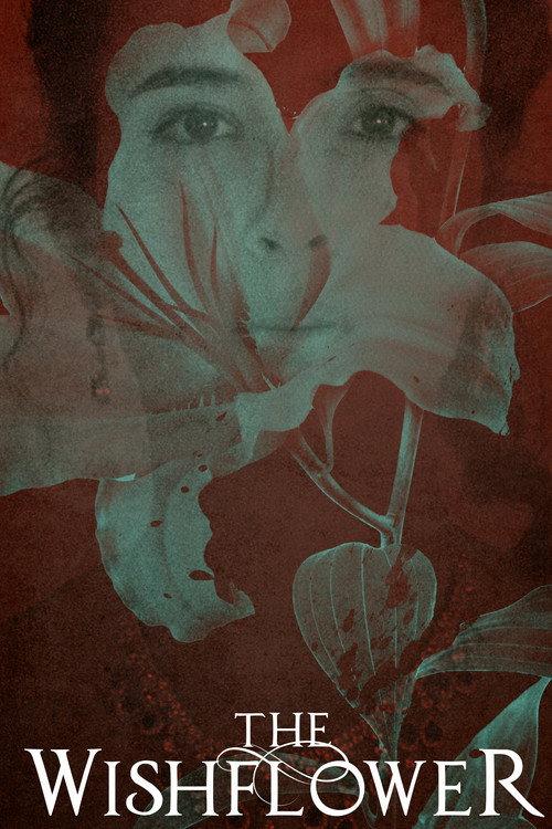 The Wishflower 2021 official movie poster