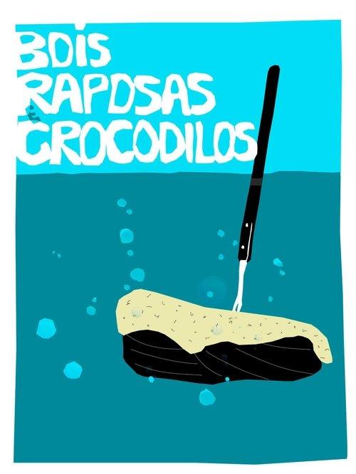 Bois, Raposas & Crocodilos 2019 official movie poster