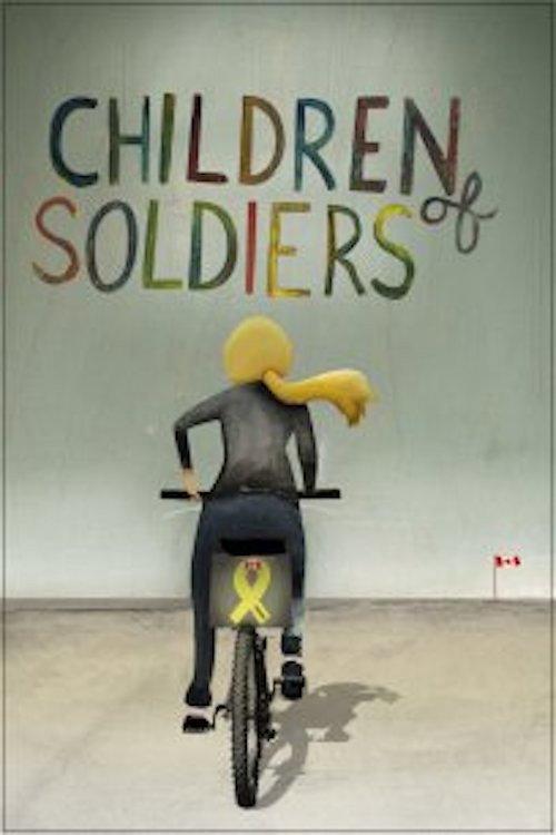Children of Soldiers 2010 official movie poster