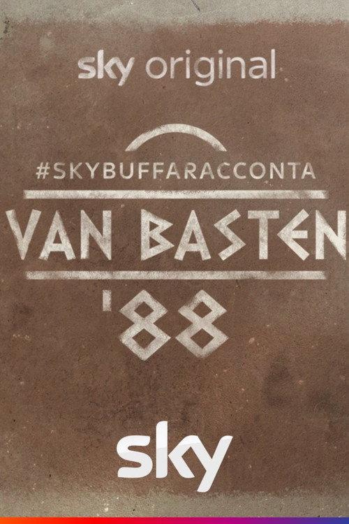 #SkyBuffaRacconta - van Basten ‘88 2021 official movie poster