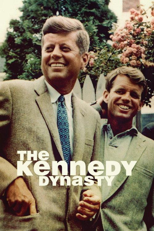 The Kennedy Dynasty 2023 official movie poster