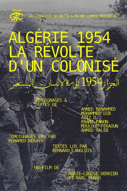 Algeria 1954, The Revolt Of A Colonized 1974 official movie poster