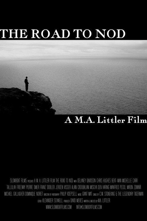 The Road to Nod 2007 official movie poster