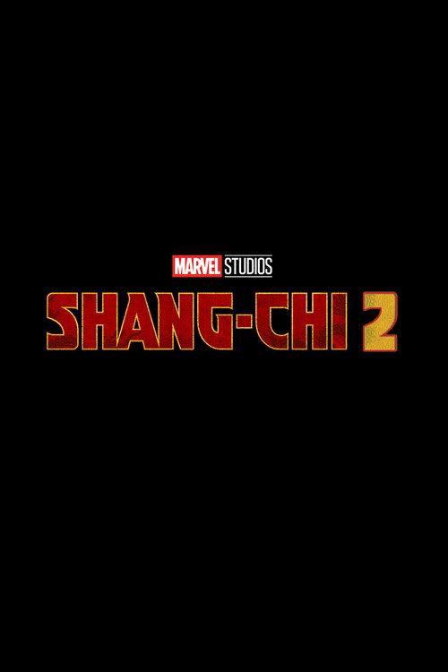 Untitled Shang-Chi and the Legend of the Ten Rings Sequel  official movie poster