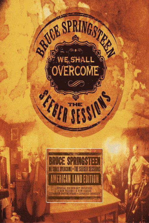 Bruce Springsteen: We Shall Overcome: The Seeger Sessions 2006 official movie poster