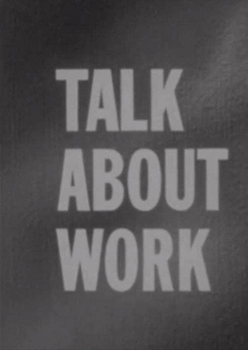 Talk About Work 1971 official movie poster