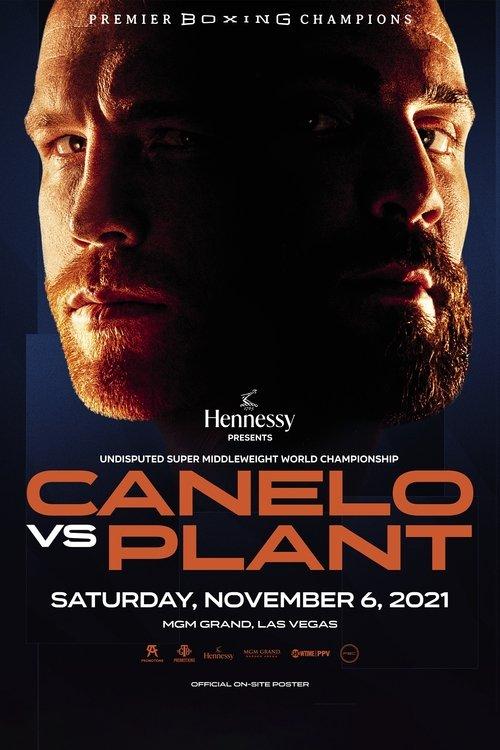 Canelo Alvarez vs. Caleb Plant 2021 official movie poster