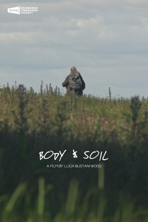 Body & Soil 2025 official movie poster