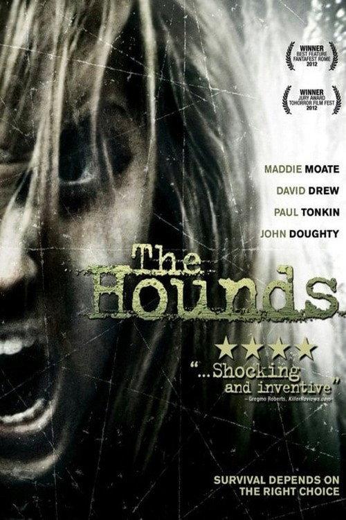 The Hounds 2011 official movie poster