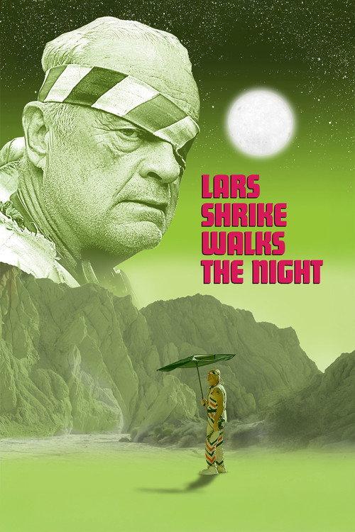 Lars Shrike Walks The Night 2024 official movie poster
