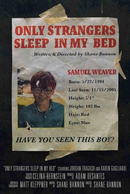 Only Strangers Sleep in My Bed 2018 official movie poster
