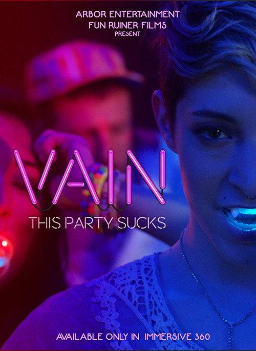 Vain: This Party Sucks 2017 official movie poster