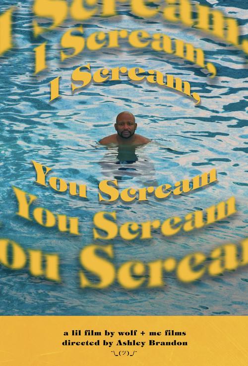 I Scream, You Scream 2022 official movie poster