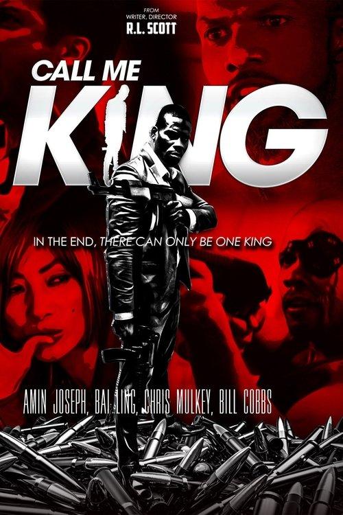 Call Me King 2016 official movie poster