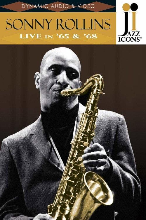 Jazz Icons: Sonny Rollins Live in '65 & '68 2008 official movie poster