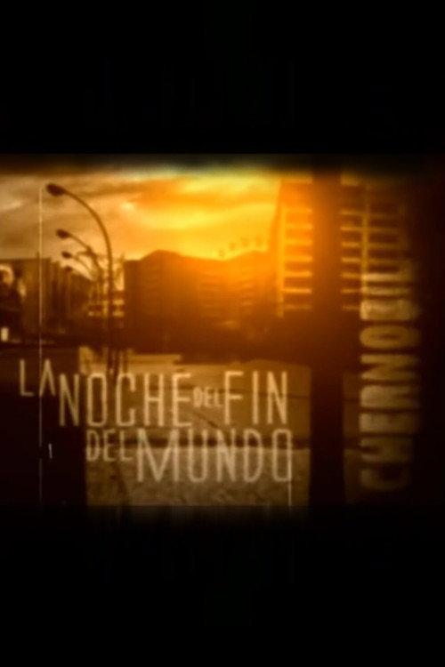 La noche del fin del mundo 2008 official movie poster
