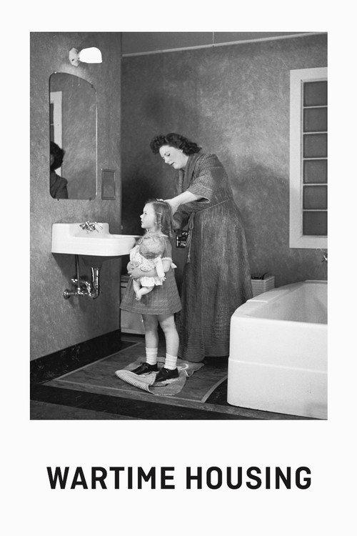 Wartime Housing 1943 official movie poster