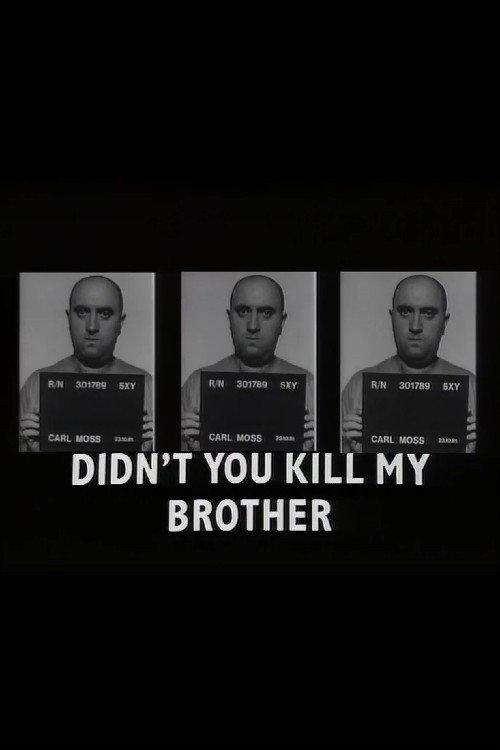Didn't You Kill My Brother? 1988 official movie poster